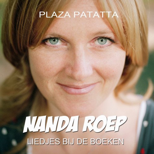 Plaza Patatta: Liedjes bij de boeken