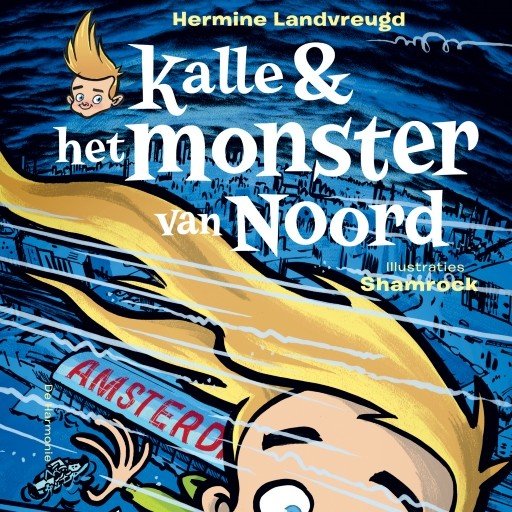Kalle en het monster van Noord