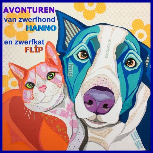 Avonturen van zwerfhond Hanno en zwerfkat Flip