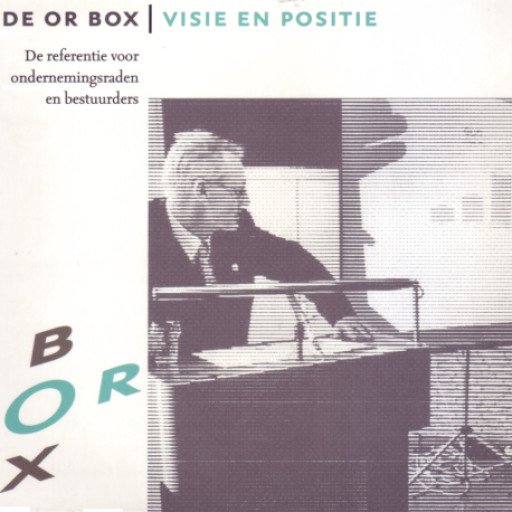 De OR Box deel 2 - Visie en positie