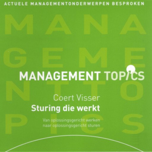 Management Topics: Sturing die werkt