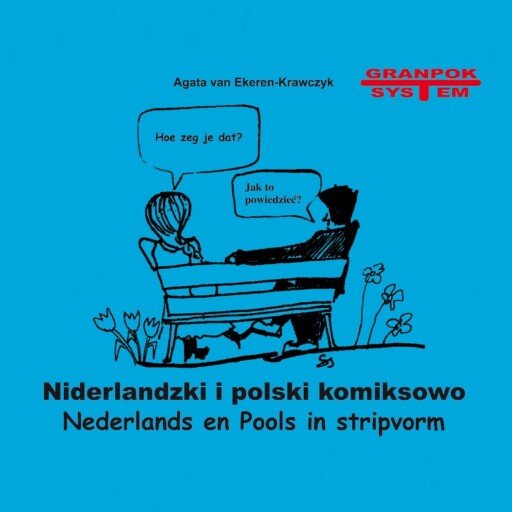 Pools en Nederlands in stripvorm