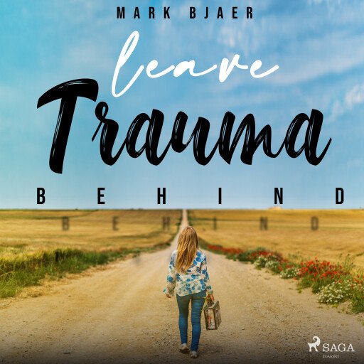 Leave Trauma Behind