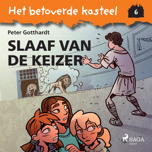 Het betoverde kasteel 6 – Slaaf van de keizer