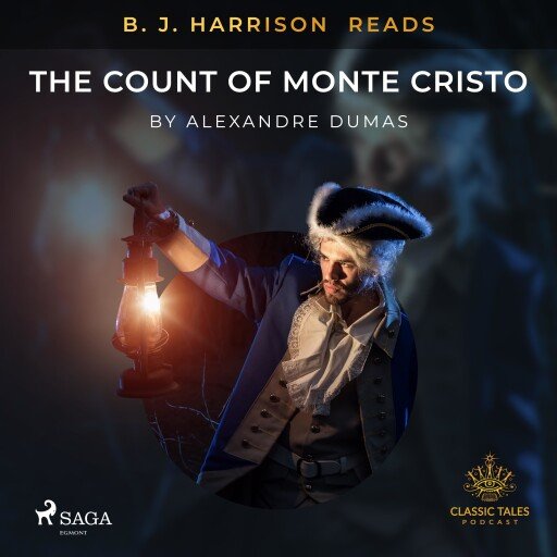 B.J. Harrison Reads The Count of Monte Cristo