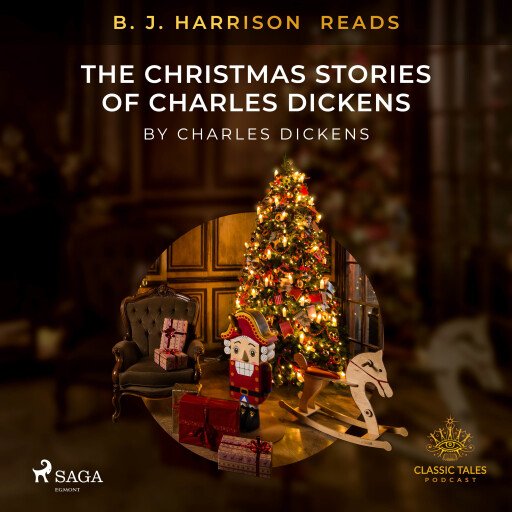 B.J. Harrison Reads The Christmas Stories of Charles Dickens