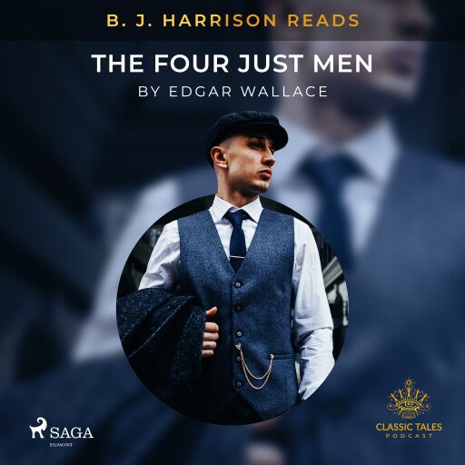 B.J. Harrison Reads The Four Just Men