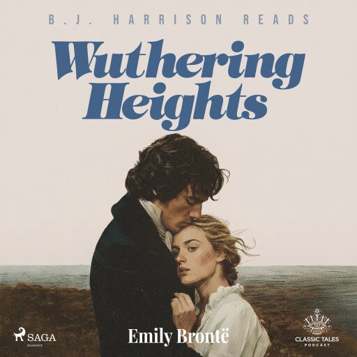 B. J. Harrison Reads Wuthering Heights