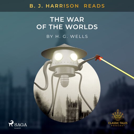 B.J. Harrison Reads The War of the Worlds