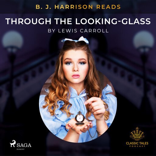 B.J. Harrison Reads Through the Looking-Glass