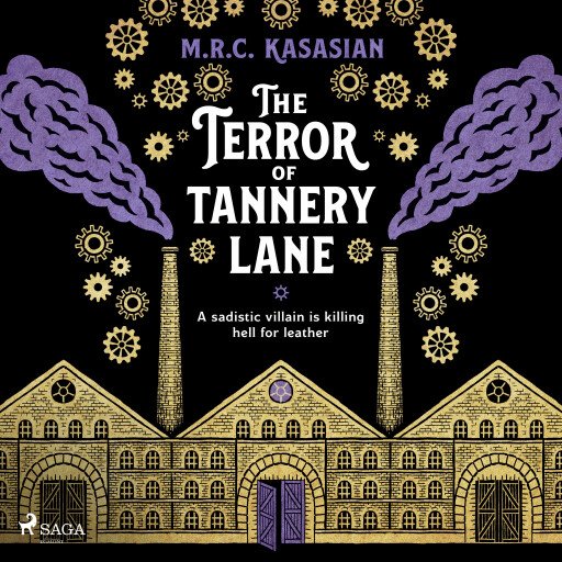 The Terror of Tannery Lane: A beguiling and compelling Victorian crime caper