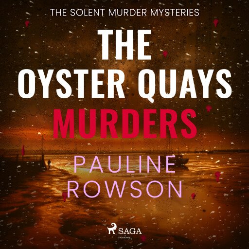 The Oyster Quays Murders: A gripping British crime thriller with lots of twists