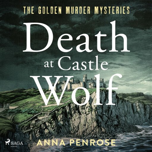 Death at Castle Wolf: A gripping Cornish crime novel with an unforgettable female sleuth