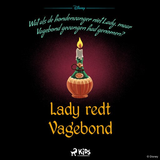 Een verdraaid verhaal - Lady redt Vagebond