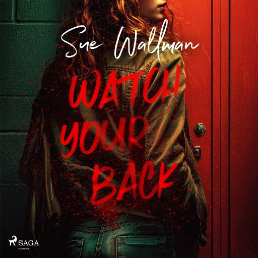 Watch Your Back: A nail-biting YA thriller