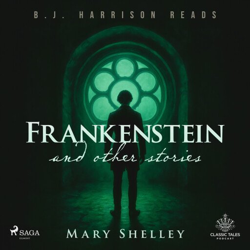Frankenstein and Other Stories