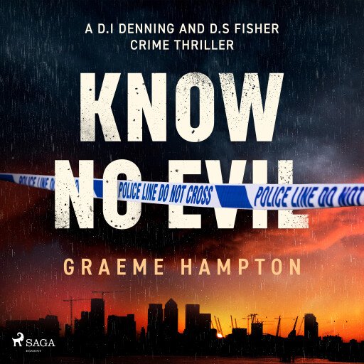 Know No Evil: A dark, thrilling British police procedural series