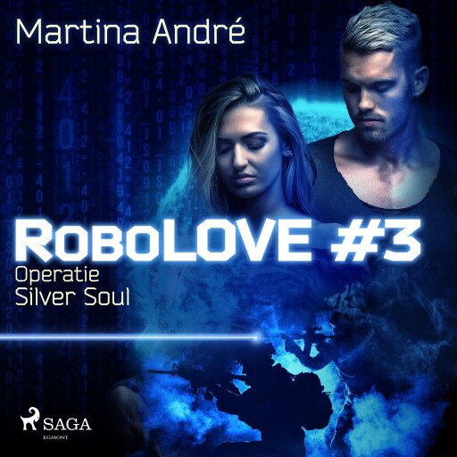 Robolove #3 - Operatie Silver Soul