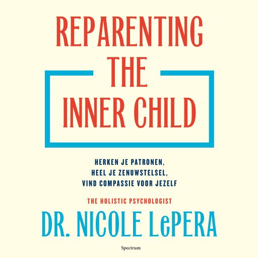 Reparenting the inner child