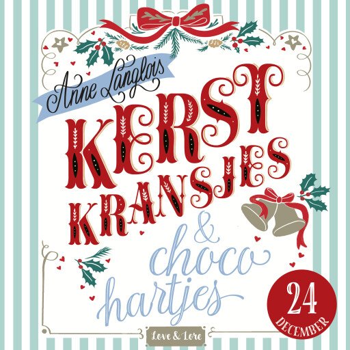 Kerstkransjes en chocohartjes - 24 december