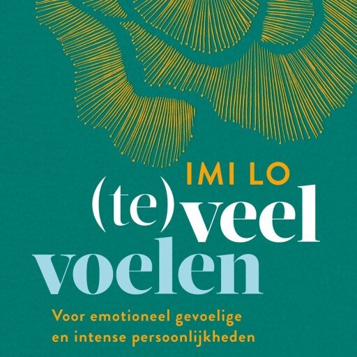(Te)veel voelen