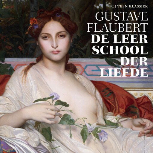 De leerschool der liefde