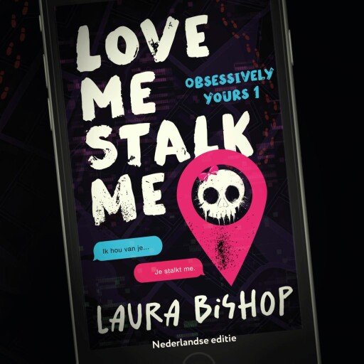 Love me stalk me