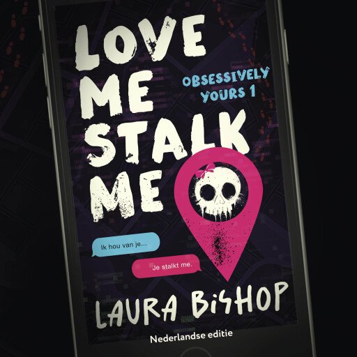 Love me stalk me