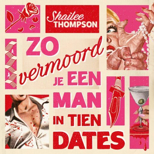 Zo vermoord je een man in tien dates