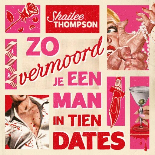 Zo vermoord je een man in tien dates