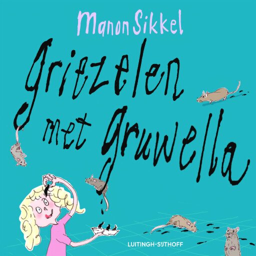 Griezelen met Gruwella