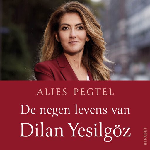 De negen levens van Dilan Yesilgöz