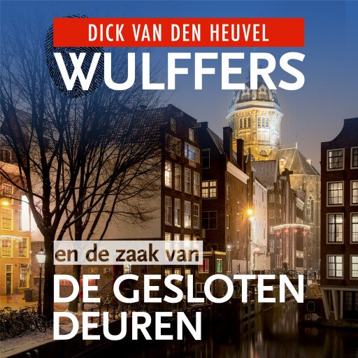 Wulffers en de zaak van de gesloten deuren