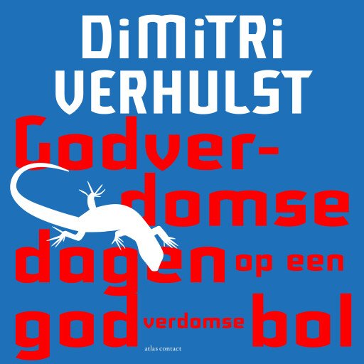 Godverdomse dagen op een godverdomse bol