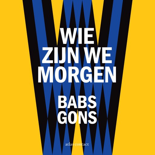 Wie zijn we morgen