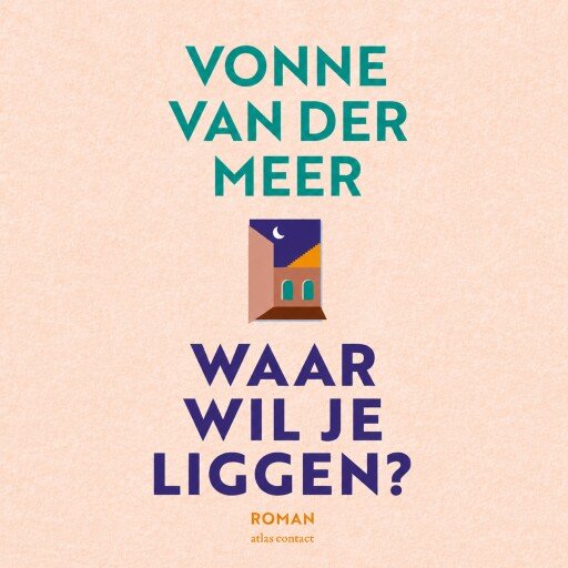 Waar wil je liggen