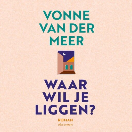 Waar wil je liggen?