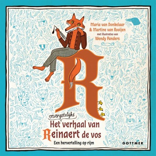 Het onvergetelijke verhaal van Reinaert de vos