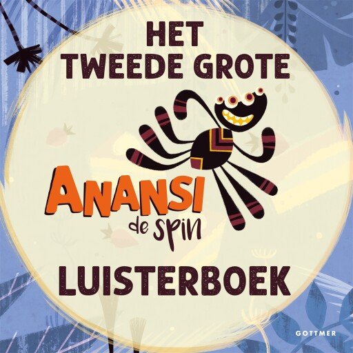 Het tweede grote Anansi de spin luisterboek