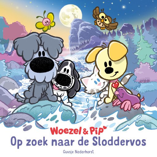 Woezel & Pip: Op zoek naar de Sloddervos