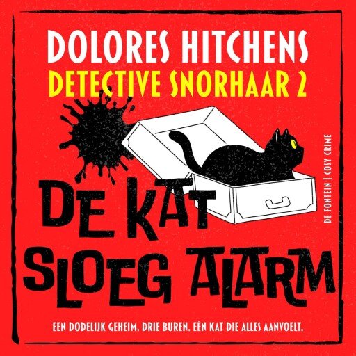 De kat sloeg alarm