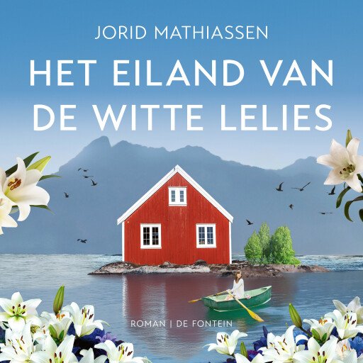 Het eiland van de witte lelies