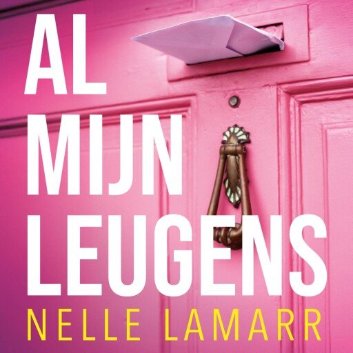 Al mijn leugens