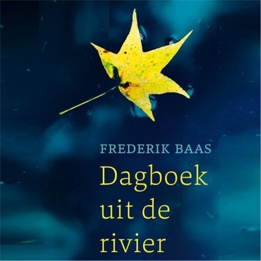 Dagboek uit de rivier