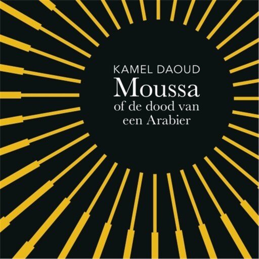 Moussa, of de dood van een Arabier