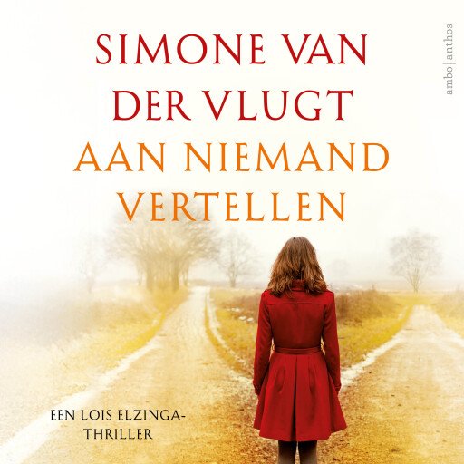 Aan niemand vertellen