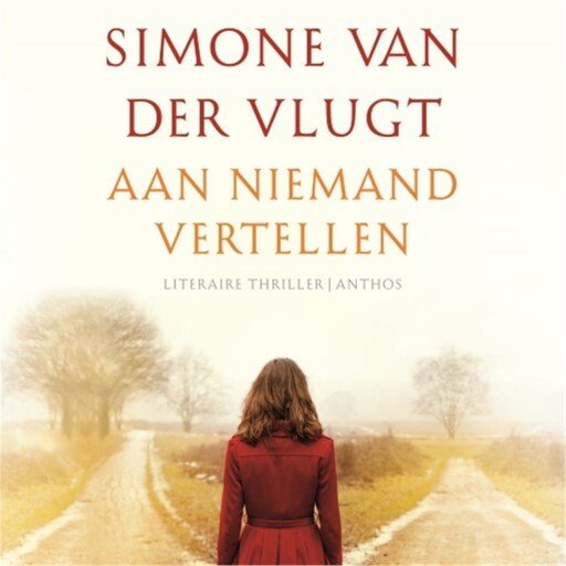 Aan niemand vertellen