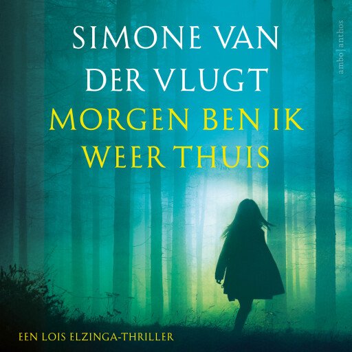 Morgen ben ik weer thuis