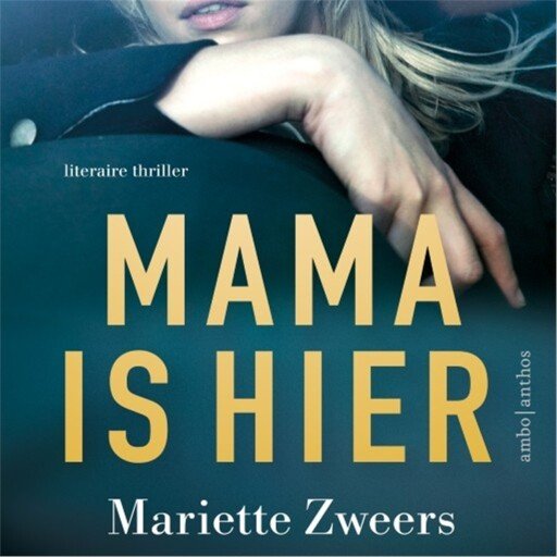 Mama is hier
