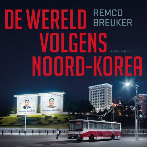 De wereld volgens Noord-Korea
